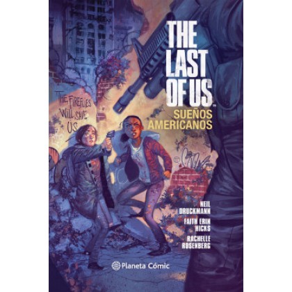 The Last of Us Sueños americanos